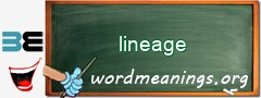 WordMeaning blackboard for lineage